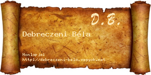 Debreczeni Béla névjegykártya